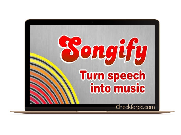 Songify for PC