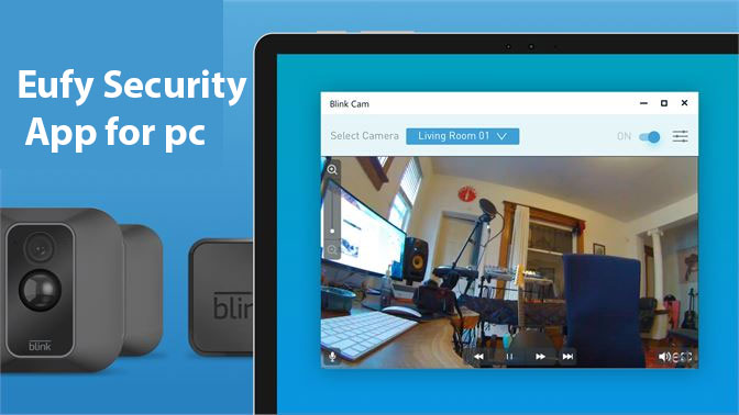 Eufy Security app for PC